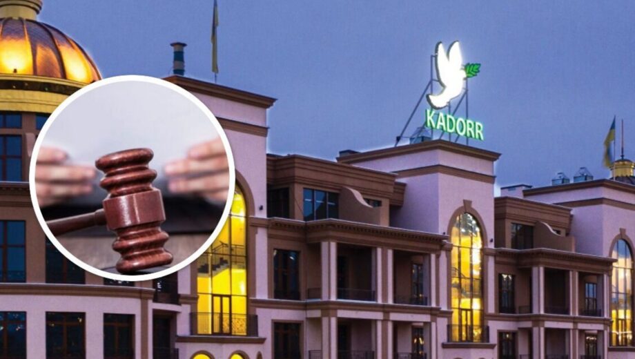 Дело »самого дорогого дома Украины»: суд взыскал с KADORR Group 10 млн в пользу столицы